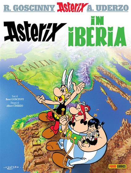 Asterix in Iberia. Vol. 14 - René Goscinny,Albert Uderzo,Luciana Marconcini - ebook