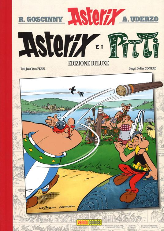 Asterix e i Pitti. Ediz. deluxe - René Goscinny,Albert Uderzo,Jean-Yves Ferri - copertina