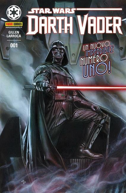 Darth Vader. Star Wars. Vol. 1 - Kieron Gillen,Salvador Larroca - ebook