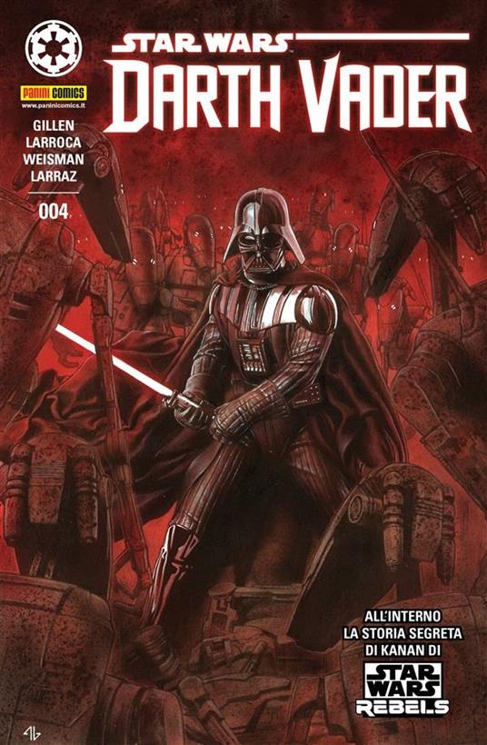 Darth Vader. Star Wars. Vol. 4 - Kieron Gillen,Pepe Larraz,Salvador Larroca - ebook