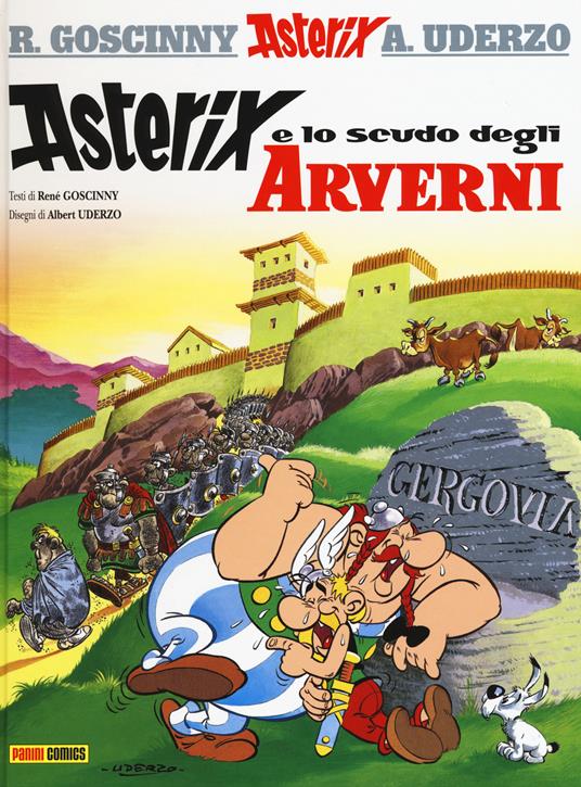 Asterix e lo scudo degli Arverni. Vol. 11 - René Goscinny,Albert Uderzo - copertina