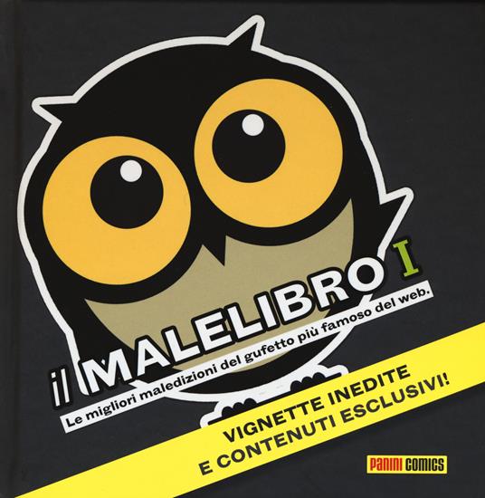 Il malelibro. Le migliori maledizioni del gufetto più famoso del web. Vol. 1 - copertina