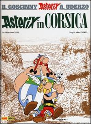Asterix in Corsica. Vol. 20 - René Goscinny,Albert Uderzo - copertina