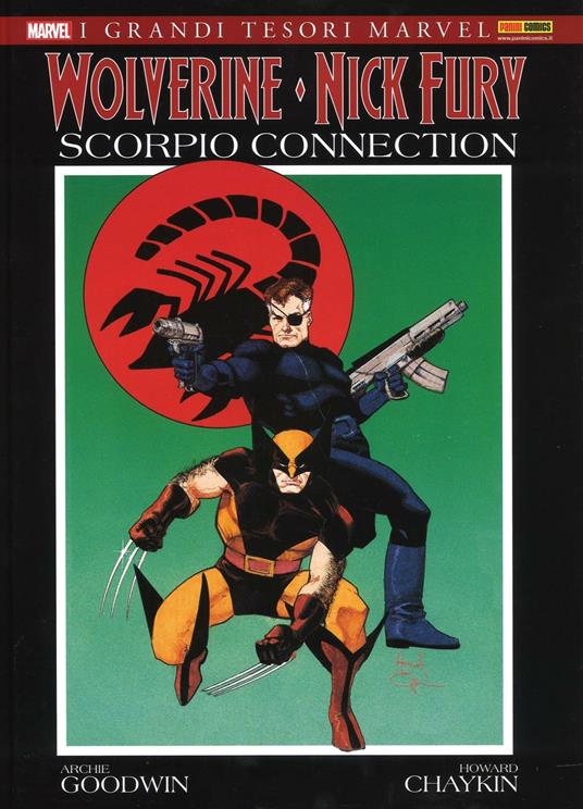 Scorpio connection. Wolverine & Nick Fury - Archie Goodwin,Howard Chaykin - copertina