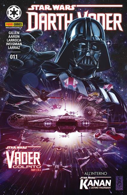 Darth Vader. Star Wars. Vol. 11 - Jason Aaron,Kieron Gillen,Salvador Larroca - ebook