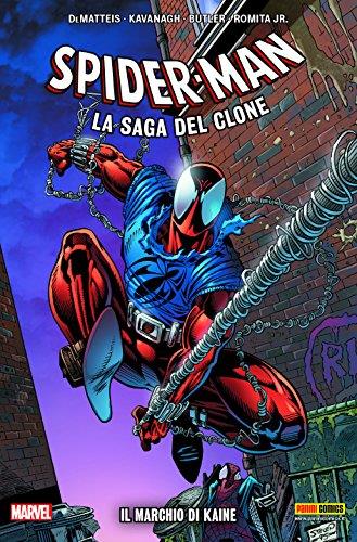 Il marchio di Kaine. Spider-Man. La saga del clone. Vol. 4 - John Jr. Romita,Jean Marc DeMatteis - copertina