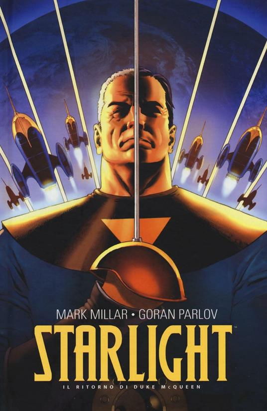 Il ritorno di Duke McQueen. Starlight - Mark Millar,Goran Parlov - copertina