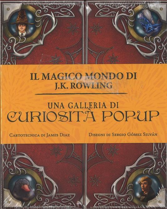 Una galleria di curiosità pop-up. Il magico mondo di J.K. Rowling. Ediz. a colori - James Diaz - copertina