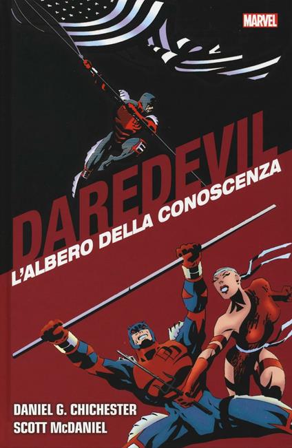 L' albero della conoscenza. Daredevil collection. Vol. 9 - Daniel G. Chichester,Scott McDaniel - copertina