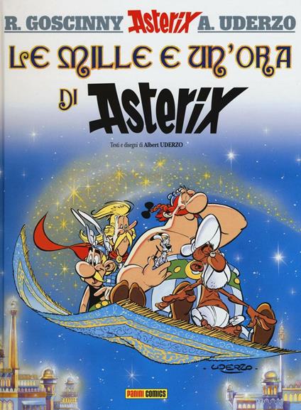 Le mille e un'ora di Asterix. Ediz. illustrata. Vol. 28 - René Goscinny,Albert Uderzo - copertina