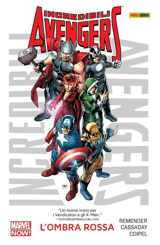 L' ombra rossa. Incredibili Avengers. Vol. 1 - John Cassaday,Olivier Coipel,Rick Remender,Fabio Gamberini - ebook