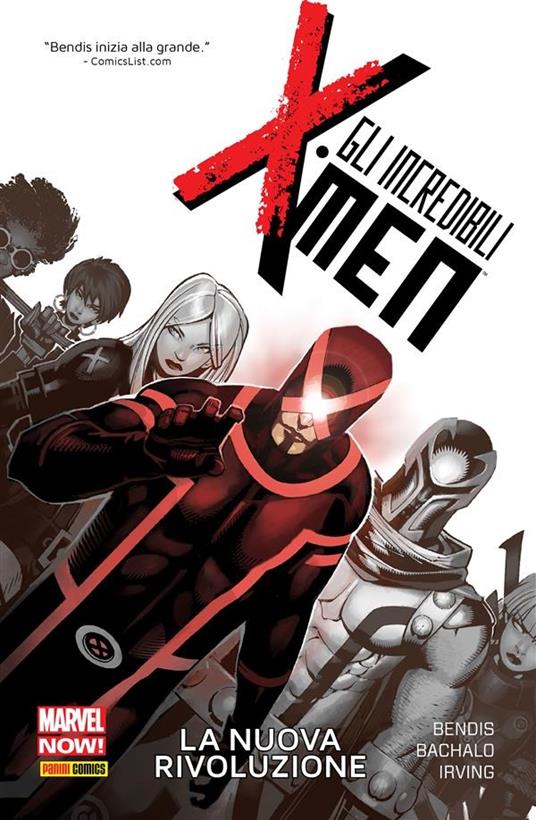 La nuova rivoluzione. Gli incredibili X-Men. Vol. 1 - Chris Bachalo,Brian Michael Bendis,Frazer Irving,Fabio Gamberini - ebook