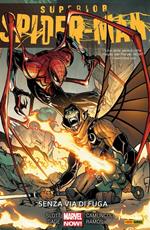 Senza via di fuga. Superior Spider-Man. Vol. 3