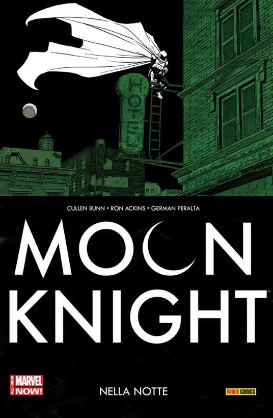 Nella notte. Moon Knight. Vol. 3 - Ron Ackins,Cullen Bunn,German Peralta,F. Gamberini - ebook