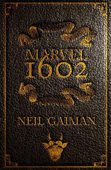 Marvel 1602 - Neil Gaiman,Andy Kubert - ebook