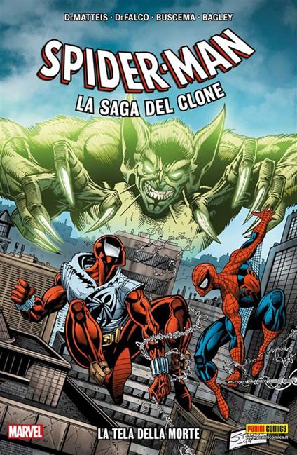 La tela della morte. Spider-Man. La saga del clone. Vol. 2 - Marco Marcello Lupoi,Pier Paolo Ronchetti - ebook
