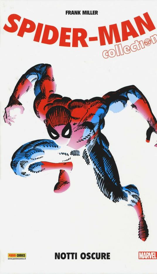 Notti oscure. Spider-Man collection. Vol. 2 - Frank Miller,Chris Claremont,Dennis O'Neil - copertina