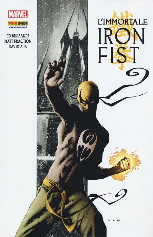 L' immortale. Iron Fist - Ed Brubaker,Matt Fraction - copertina