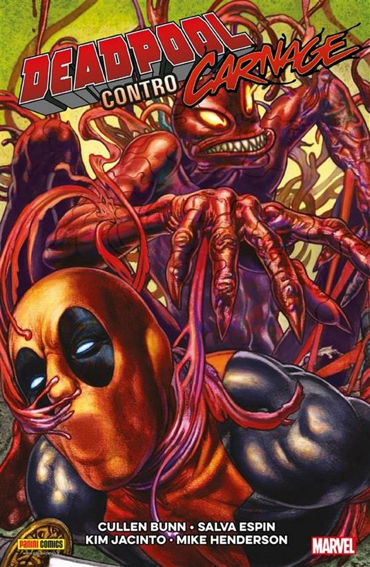 Deadpool contro Carnage - Cullen Bunn,Salva Espin,Mike Henderson,Kim Jacinto - ebook