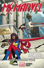 Generazione Xché. Ms. Marvel. Vol. 2