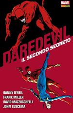 Il secondo segreto. Daredevil collection. Vol. 10