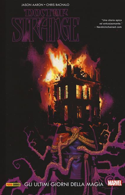 Doctor Strange. Vol. 2: ultimi giorni della magia, Gli. - Jason Aaron,Chris Bachalo - copertina