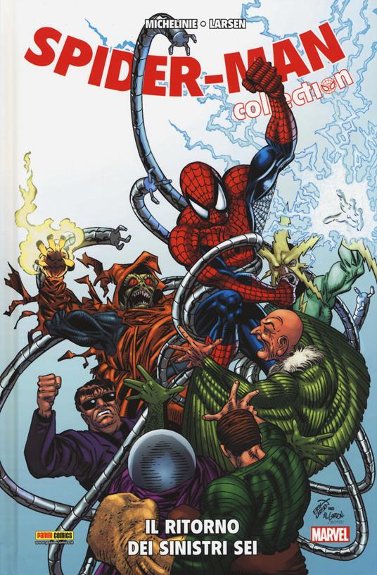 Il ritorno dei Sinistri Sei. Spider-Man collection. Vol. 4 - David Michelinie,Erik Larsen - copertina