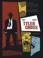Black Rock. Tyler Cross. Vol. 1