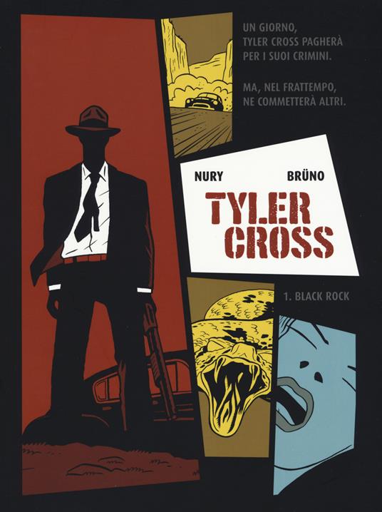 Black Rock. Tyler Cross. Vol. 1 - Fabien Nury,Brüno - copertina