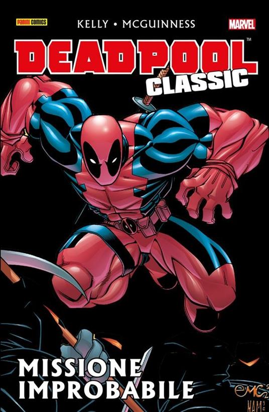 Missione improbabile. Deadpool classic. Vol. 2 - Joe Kelly,Ed McGuinness - ebook