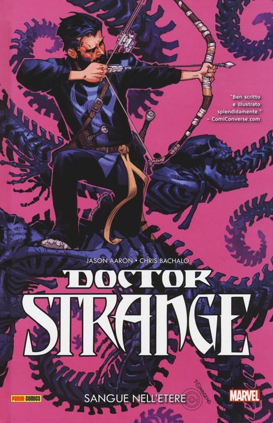 Doctor Strange. Vol. 3: Sangue nell'etere. - Jason Aaron,Chris Bachalo - copertina