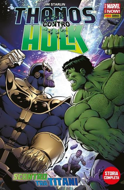 Thanos contro Hulk. Scontro tra titani - Jim Starlin,Marc Sumerak - ebook