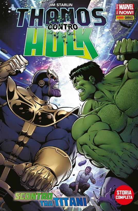 Thanos contro Hulk. Scontro tra titani - Jim Starlin,Marc Sumerak - ebook