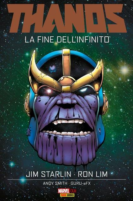 La fine dell'infinito. Thanos - Ron Lim,Jim Starlin,Pier Paolo Ronchetti - ebook
