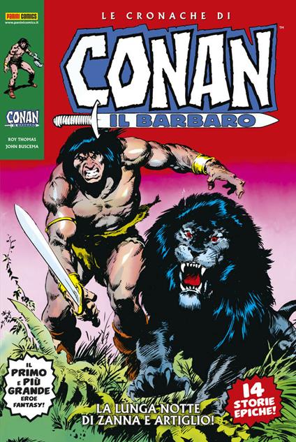 Le cronache di Conan il barbaro. Nuova serie. Vol. 1: lunga notte di zanna e artiglio, La. - Roy Thomas,John Buscema - copertina