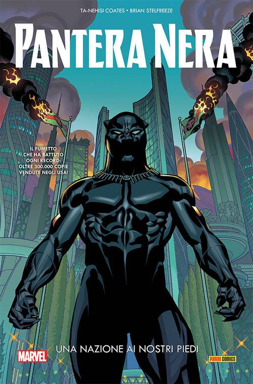 Una nazione ai nostri piedi. Pantera Nera. Vol. 1 - Ta-Nehisi Coates,Brian Stelfreeze - copertina