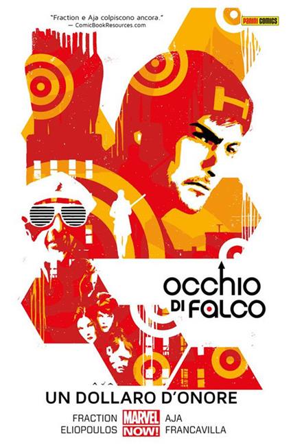 Un dollaro d'onore. Occhio di Falco. Vol. 4 - David Aja,Chris Eliopoulos,Matt Fraction,Francesco Francavilla - ebook