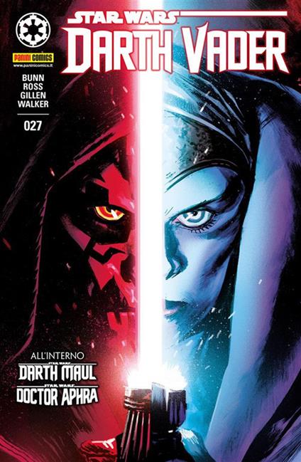 Darth Vader. Star Wars. Vol. 27 - Cullen Bunn,Kieron Gillen,Luke Ross,Kev Walker - ebook