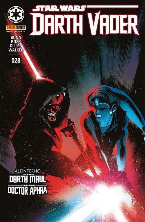 Darth Vader. Star Wars. Vol. 28 - Cullen Bunn,Kieron Gillen,Luke Ross,Kev Walker - ebook