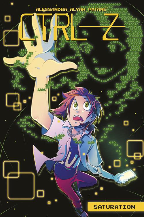 Saturation. CTRL-Z. Vol. 2 - Alessandra Alyah Patanè - copertina