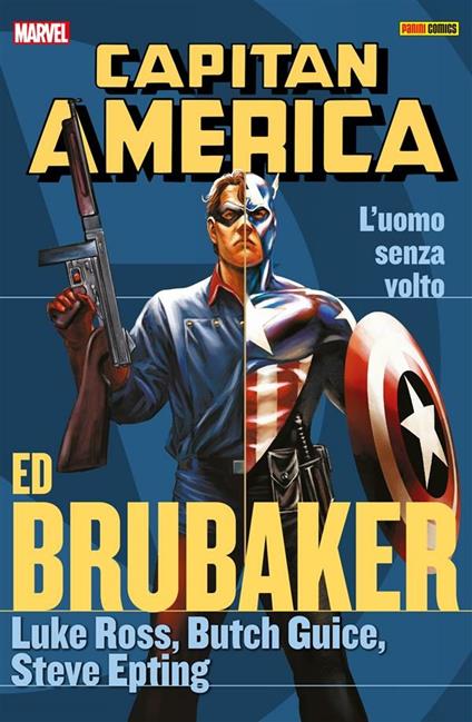 L' uomo senza volto. Capitan America. Ed Brubaker collection. Vol. 9 - Ed Brubaker,Steve Epting,Butch Guice,Luke Ross - ebook