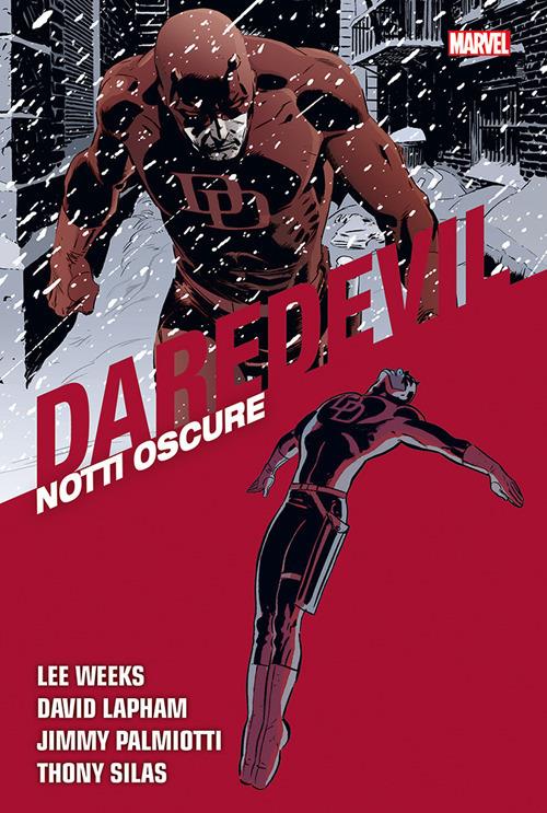 Notti oscure. Daredevil collection. Vol. 19 - Lee Weeks,David Lapham,Jimmy Palmiotti - copertina