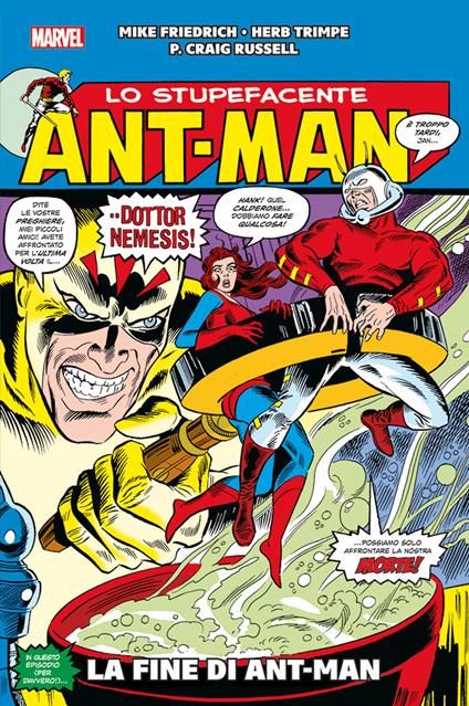 La fine di Ant-Man! Ant-Man - Mike Friedrich,Herb Tripe,P. Craig Russell - copertina