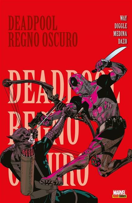Regno oscuro. Deadpool. Vol. 2 - Antonella D'Acerno,Pier Paolo Ronchetti - ebook