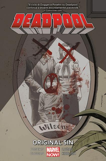 Original sin. Deadpool. Vol. 6 - John Lucas,Gerry Duggan,Scott Koblish - copertina