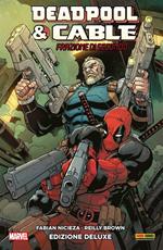 Deadpool & Cable. Vol. 1: Deadpool & Cable