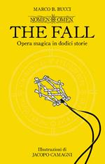 The fall. Nomen omen. Ediz. illustrata