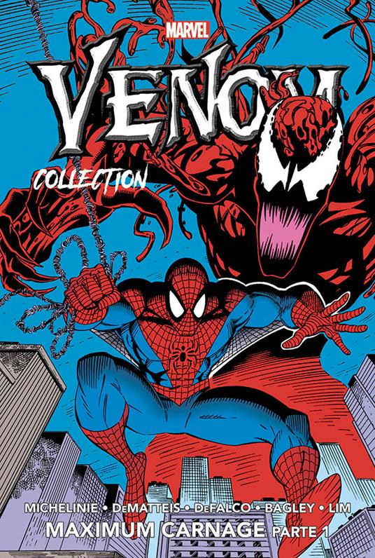 Venom collection. Vol. 3: Maximum carnage. Parte 1 - Mark Bagley,Tom DeFalco,Jean Marc DeMatteis - copertina