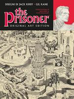 The Prisoner. Original art edition. Ediz. italiana