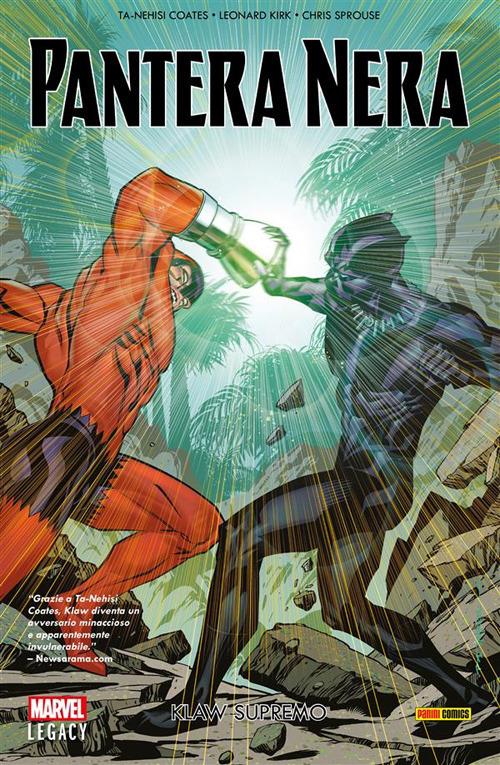 Klaw supremo. Pantera Nera - Ta-Nehisi Coates,Leonard Kirk,Chris Sprouse - ebook